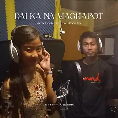 Picture for song 'Dai Ka Na Maghapot (Demo Version)' by artist 'Cherry Anne Leosala'
