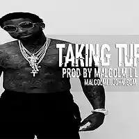 Picture for song 'Taking Turns ' by artist 'Malcolm Lil John'