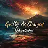 Picture for song 'Guilty As Charged' by artist 'Richard Shekari'