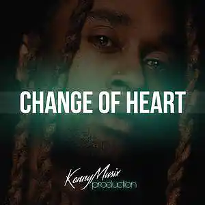 Picture for song 'Change Of Heart' by artist 'KenNYMusix'