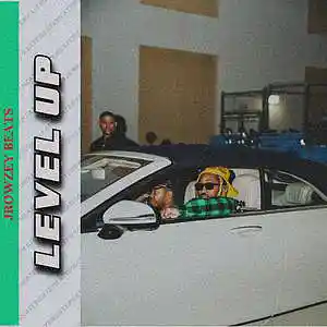 Picture for song 'LEVEL UP (DRAKE/FUTURE) *FREE DL' by artist 'JROWZEY'