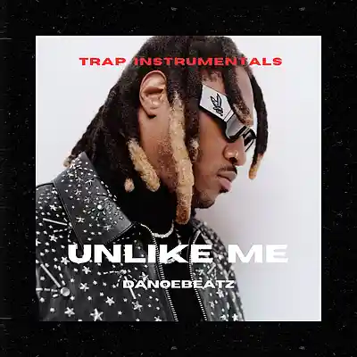 Picture for song 'UNLIKE ME - Trap Type Beat' by artist 'OfficialDanoeBeatz'