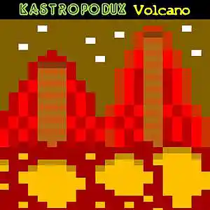Picture for song 'Volcano' by artist 'Kastropodux'