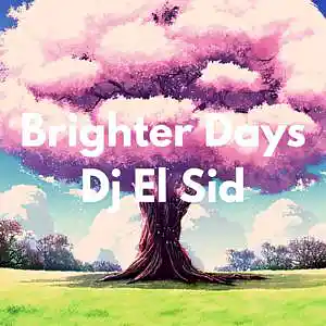 Picture for song 'Brighter Days (Summer Walker Type Beat)' by artist 'Dj El Sid'