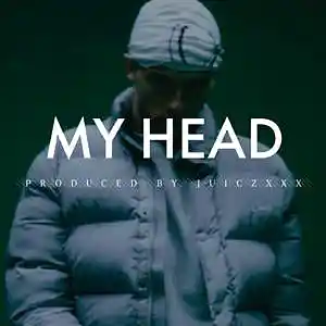 Picture for song 'My Head' by artist 'JuiczXxx'