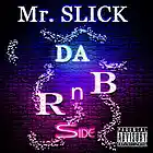 Picture for song 'Mr. Slick - Loneliest Number (Prod. 3rdLevelBeats)' by artist 'MrSlickATL'