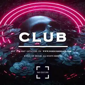 Picture for song 'Tyga "Club" BUY 2 GET 1 FREE' by artist 'No Excuse Beats'