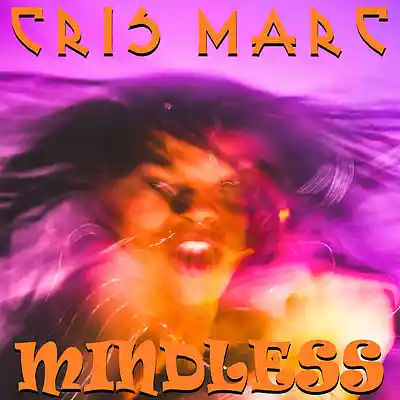 Picture for song 'Mindless' by artist 'Cris Marc'