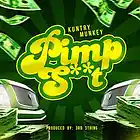 Picture for song 'Pimp Sxxt' by artist 'Kuntry Munkey'