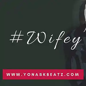 Picture for song 'Wifey (Bryson Tiller)' by artist 'Yonas-K'