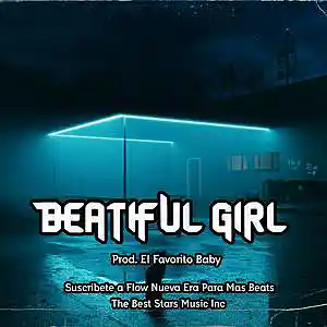 Picture for song 'Beautiful Girl' by artist 'El Favorito Baby'