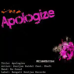 Picture for song 'Apologize - Souljaa Saidul' by artist 'Saidul Ahmed'