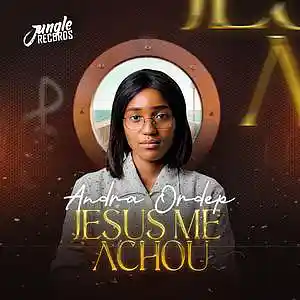 Picture for song 'JESUS ME ACHOU' by artist 'Andra Ordep'