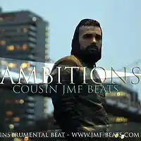 Picture for song 'Ambisions (unlimited)' by artist 'COUSIN JMF BEATS'