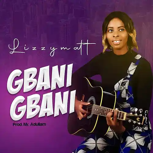 Picture for song 'gbani gbani' by artist 'Gospelhub'