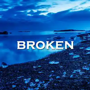 Picture for song 'Broken' by artist 'SadGlad Music'